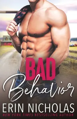 Bad Behavior (Zlé správanie) - Bad Behavior