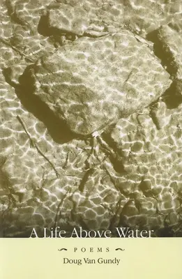 Život nad vodou - A Life Above Water