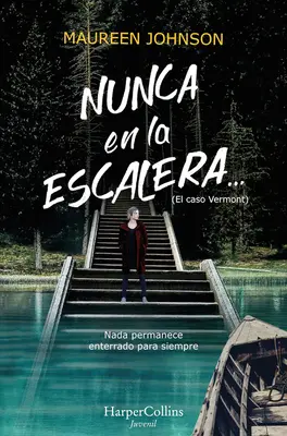 Nunca En La Escalera... (miznúce schody - španielske vydanie) - Nunca En La Escalera... (the Vanishing Stair - Spanish Edition)