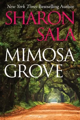Mimózový háj - Mimosa Grove