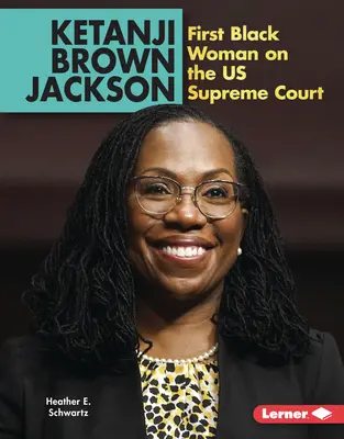 Ketanji Brown Jacksonová: Prvá černoška na Najvyššom súde USA - Ketanji Brown Jackson: First Black Woman on the Us Supreme Court