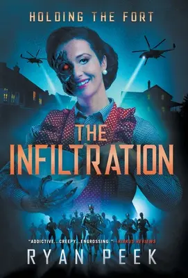 Držanie pevnosti: Infiltrácia - Holding the Fort: The Infiltration
