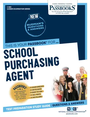Školský nákupný agent (C-863): Študijná príručka k preukazom - School Purchasing Agent (C-863): Passbooks Study Guide