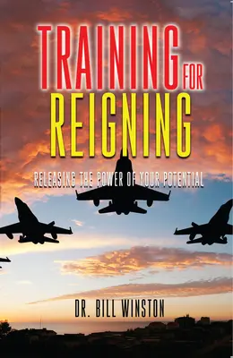 Tréning na vládnutie: Uvoľnite silu svojho potenciálu - Training for Reigning: Releasing the Power of your Potential