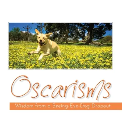 Oscarizmy - Oscarisms