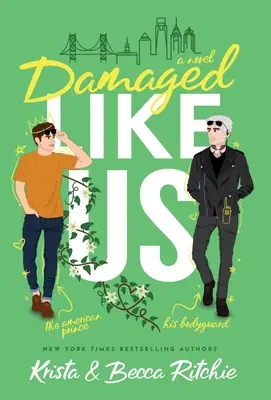 Poškodení ako my (špeciálne vydanie v tvrdej väzbe) - Damaged Like Us (Special Edition Hardcover)