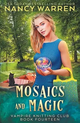Mozaiky a kúzla: Paranormálna útulná záhada - Mosaics and Magic: A Paranormal Cozy Mystery