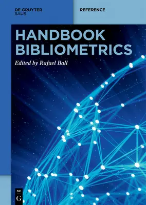 Príručka bibliometrie - Handbook Bibliometrics