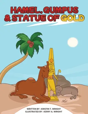 Hamel, Gumpus a zlatá socha - Hamel, Gumpus & Statue of Gold