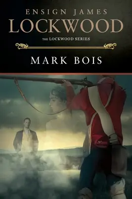 Podplukovník James Lockwood - Ensign James Lockwood