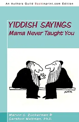 Jidiš výroky, ktoré ťa mama nikdy nenaučila - Yiddish Sayings Mama Never Taught You