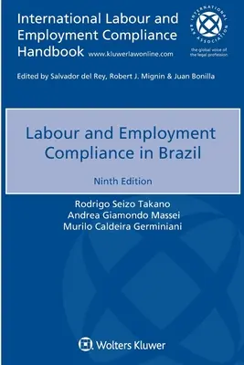 Dodržiavanie pracovnoprávnych a zamestnaneckých predpisov v Brazílii - Labour and Employment Compliance in Brazil
