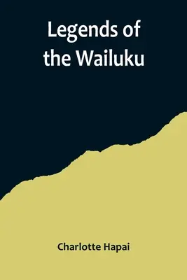 Legendy o Wailuku - Legends of the Wailuku
