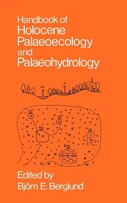 Príručka holocénnej paleoekológie a paleohydrológie - Handbook of Holocene Palaeoecology and Palaeohydrology