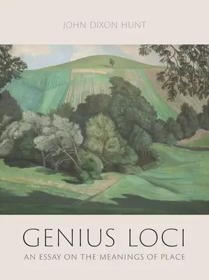 Genius Loci: Esej o význame miesta - Genius Loci: An Essay on the Meanings of Place