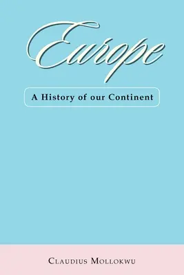 Európa: Viktória: Dejiny nášho kontinentu - Europe: A History of Our Continent