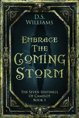 Prijať prichádzajúcu búrku - Embrace The Coming Storm