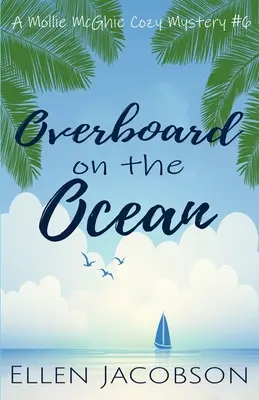 Cez palubu na oceáne - Overboard on the Ocean