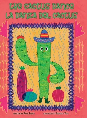 Kaktusový tanec / La Danza del Cactus - The Cactus Dance / La Danza del Cactus