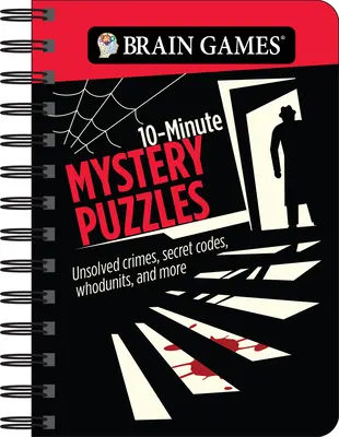 Hry na mozog - Na cestu - 10-minútové záhadné hádanky: Hádanky - 10 minútových puzzle hier (10 min.): nevyriešené zločiny, tajné kódy, záhady a ďalšie - Brain Games - To Go - 10-Minute Mystery Puzzles: Unsolved Crimes, Secret Codes, Whodunits, and More
