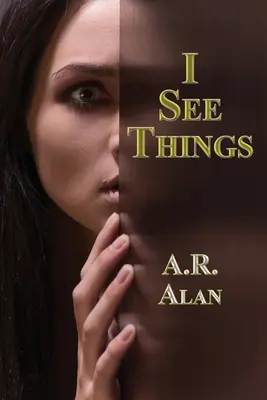 Vidím veci - I See Things