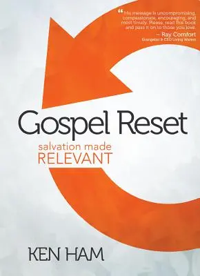 Obnovenie evanjelia: Spása sa stala relevantnou - Gospel Reset: Salvation Made Relevant
