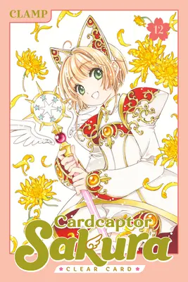 Cardcaptor Sakura: 12: Čistá karta - Cardcaptor Sakura: Clear Card 12