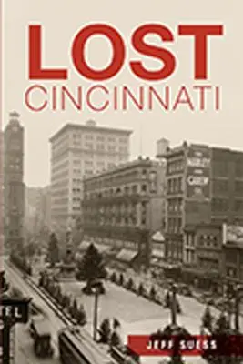 Stratené Cincinnati - Lost Cincinnati