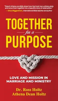 Spoločne za účelom: Láska a poslanie v manželstve a službe - Together for a Purpose: Love and Mission in Marriage and Ministry