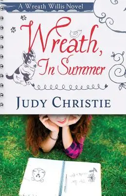 Veniec, v lete: Willisov román Wreath - Wreath, In Summer: A Wreath Willis Novel