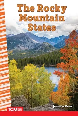 Štáty Skalistých hôr - The Rocky Mountain States