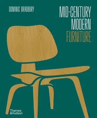 Moderný nábytok v polovici storočia - Mid-Century Modern Furniture