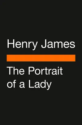 Portrét dámy - The Portrait of a Lady