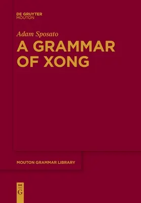 Gramatika jazyka Xong - A Grammar of Xong