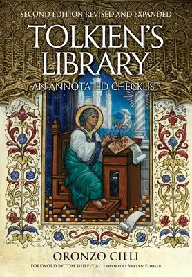 Tolkienova knižnica: Annotated Checklist: Druhé revidované a rozšírené vydanie - Tolkien's Library: An Annotated Checklist: Second Edition Revised and Expanded