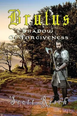 Brutus v tieni odpustenia - Brutus In the Shadow of Forgiveness