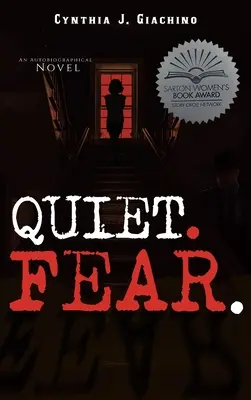Tichý. Fear: Strach: autobiografický román - Quiet. Fear.: An Autobiographical Novel