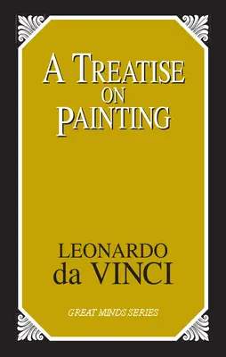 Pojednanie o maľovaní - A Treatise on Painting