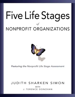 Päť životných etáp: Kde sa nachádzate, kam smerujete a čo môžete očakávať, keď sa tam dostanete - Five Life Stages: Where You Are, Where You're Going, and What to Expect When You Get There