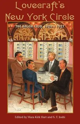 Lovecraftov newyorský okruh: Klub Kalem, 1924-1927 - Lovecraft's New York Circle: The Kalem Club, 1924-1927