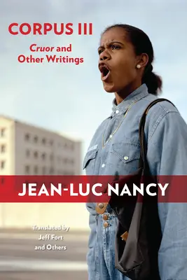 Corpus III: Cruor a iné spisy - Corpus III: Cruor and Other Writings