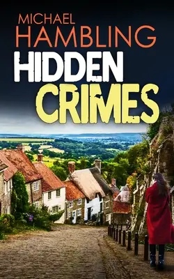 SKRYTÉ KRIMINÁLKY úplne strhujúca kriminálna záhada - HIDDEN CRIMES a totally captivating crime mystery