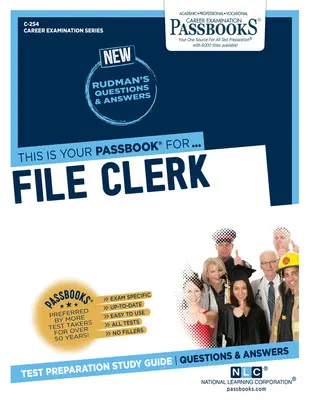 Referent pre spisovú službu (C-254): Príručka na štúdium preukazov - File Clerk (C-254): Passbooks Study Guide