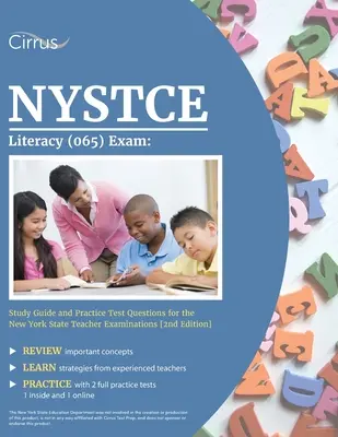NYSTCE Literacy (065) Exam: Príručka na štúdium a praktické otázky na skúšky pre učiteľov štátu New York [2. vydanie]. - NYSTCE Literacy (065) Exam: Study Guide and Practice Test Questions for the New York State Teacher Examinations [2nd Edition]