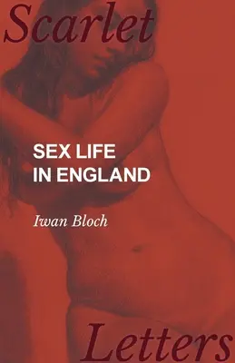 Sexuálny život v Anglicku - Sex Life in England