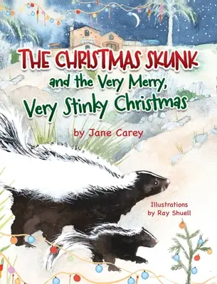 Vianočný skunk a veľmi veselé, veľmi smradľavé Vianoce - The Christmas Skunk And The Very Merry, Very Stinky Christmas