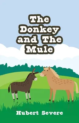 Osol a mulica - The Donkey and The Mule