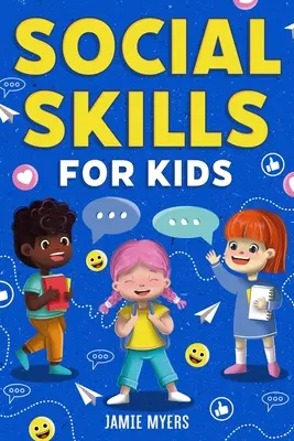 Sociálne zručnosti pre deti - Social Skills for Kids