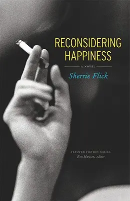 Prehodnotenie šťastia - Reconsidering Happiness