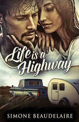Život je diaľnica - Life Is A Highway